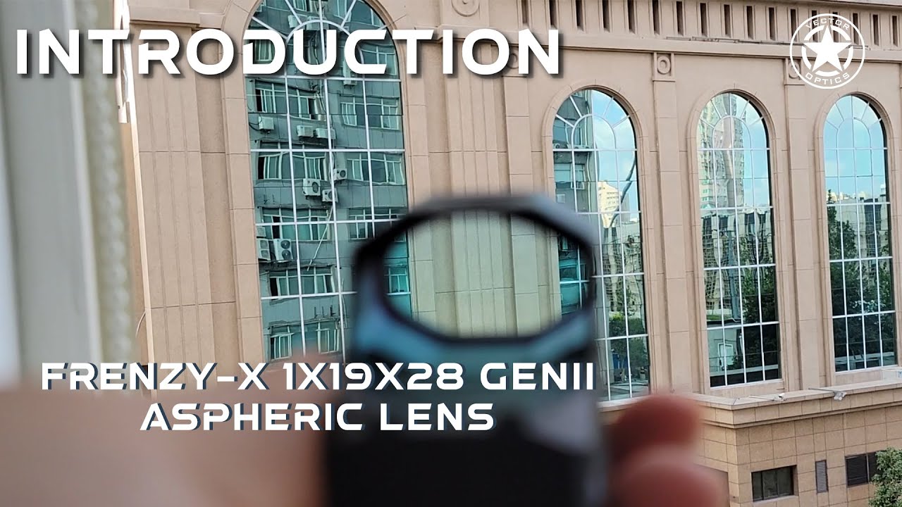 Vector Optics | Aspheric Lens —— Frenzy-X GenII 1x19x28 & 1x19x26 MRS (SCRD-64 & SM64)