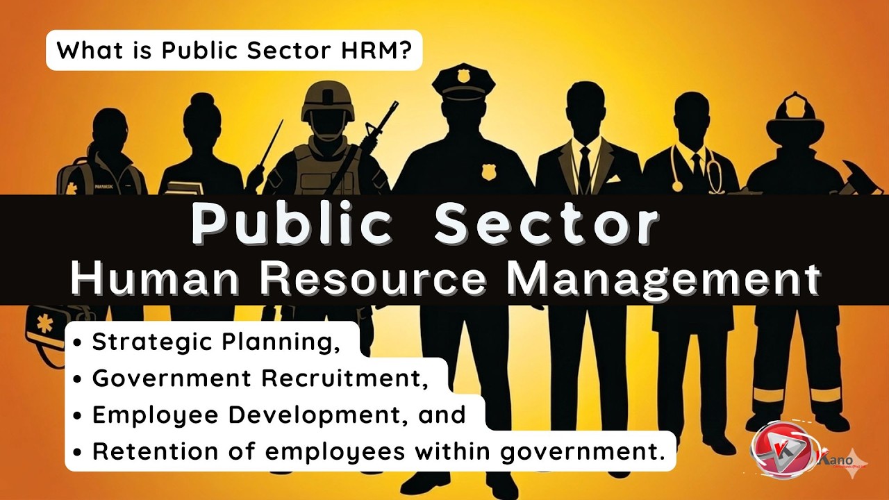 Public Sector Human Resource Management (HRM) Explained | How Governments HRM Manage Their Workforce
