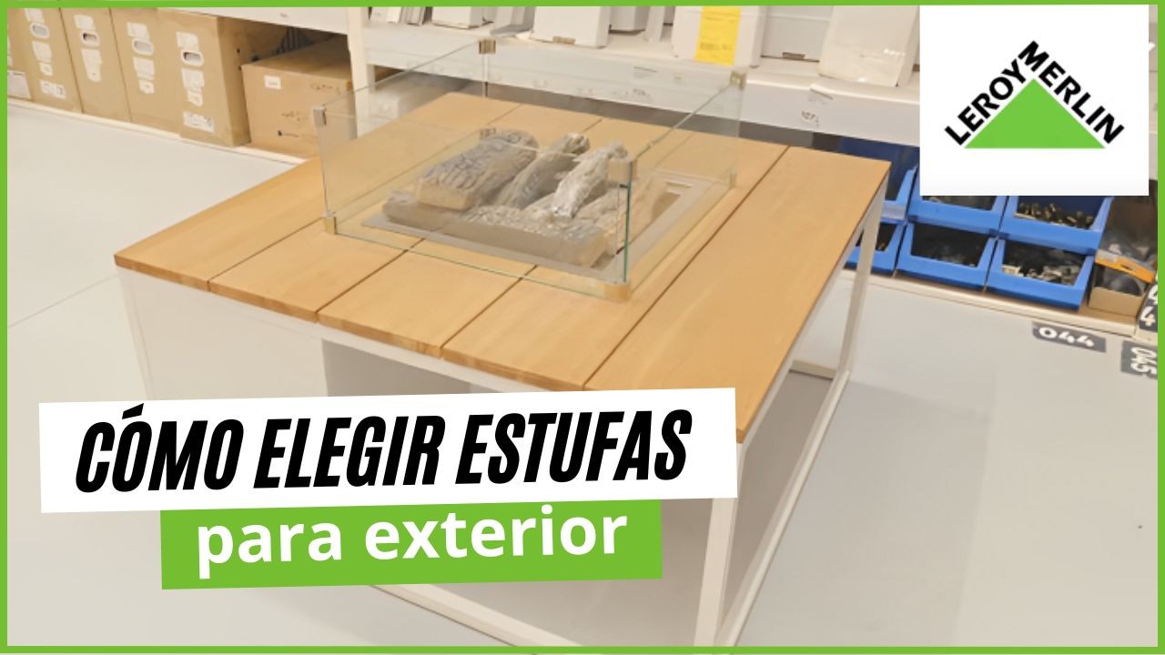Cómo elegir estufas de exterior | LEROY MERLIN