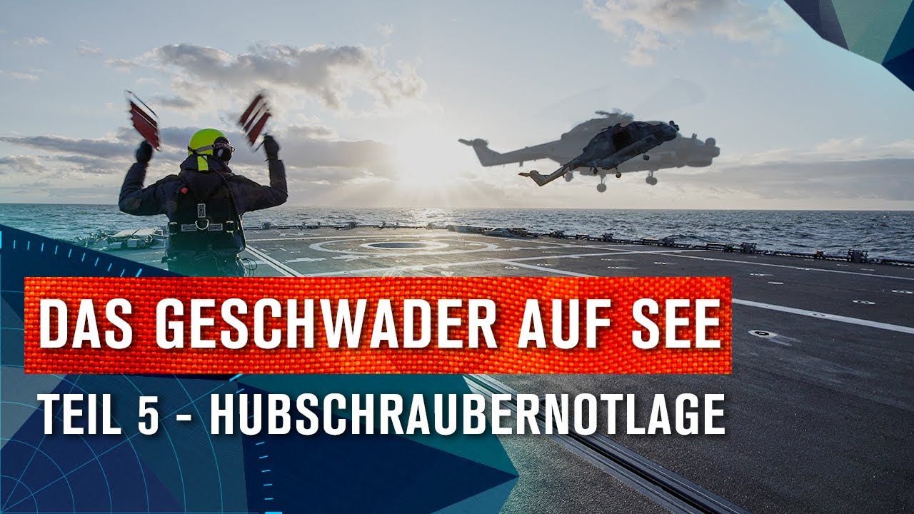Das Geschwader auf See Teil 5 – Hubschraubernotlage | BESATZUNG BRAVO | #14