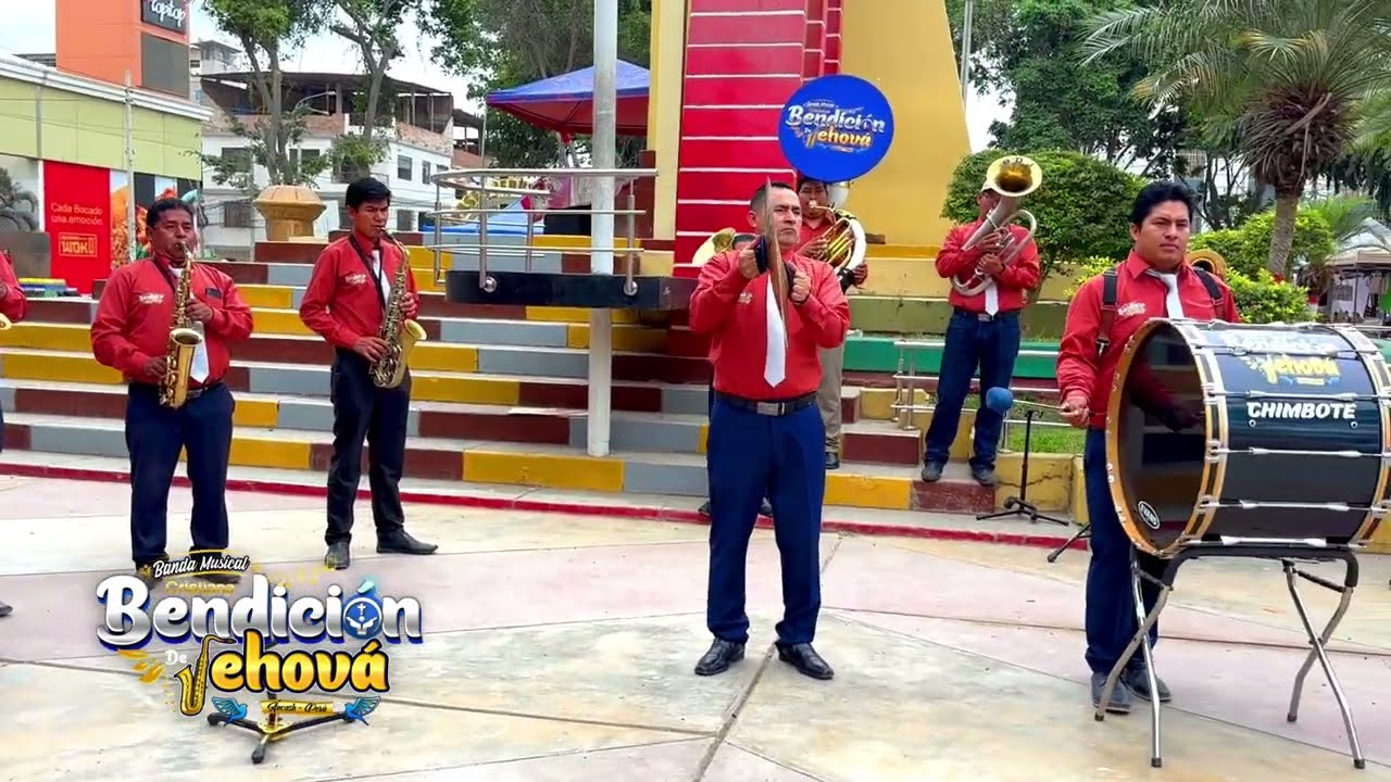 Banda Cristiana Bendición de Jehová Chimbote I Himnos I Melodias Celestiales