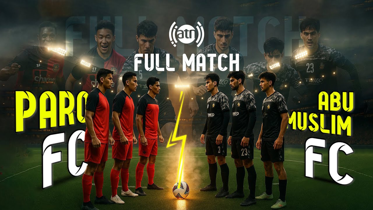 Abu Muslim FC vs Paro FC - Full Match | AFC Challenge League