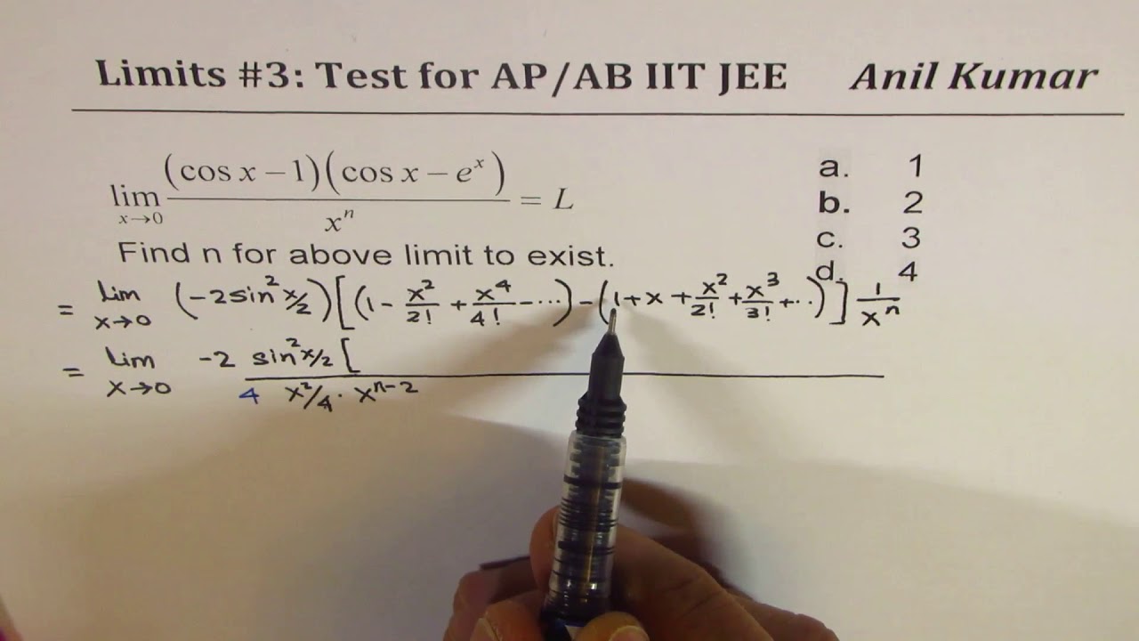 (cosx - 1)(cosx - e^x)/x^n Limits by Series IIT JEE Calculus Test | Grade 11 | IITJEE