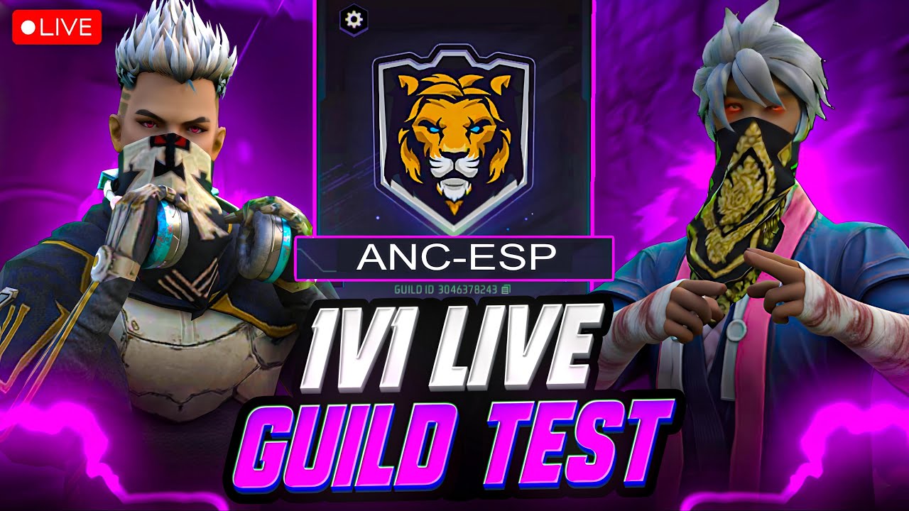 LIVE 1 VS 1 GUILD TEST+STREAK MATCHES | CAN YOU JOIN ☠️ ANC-ESP ⁉️