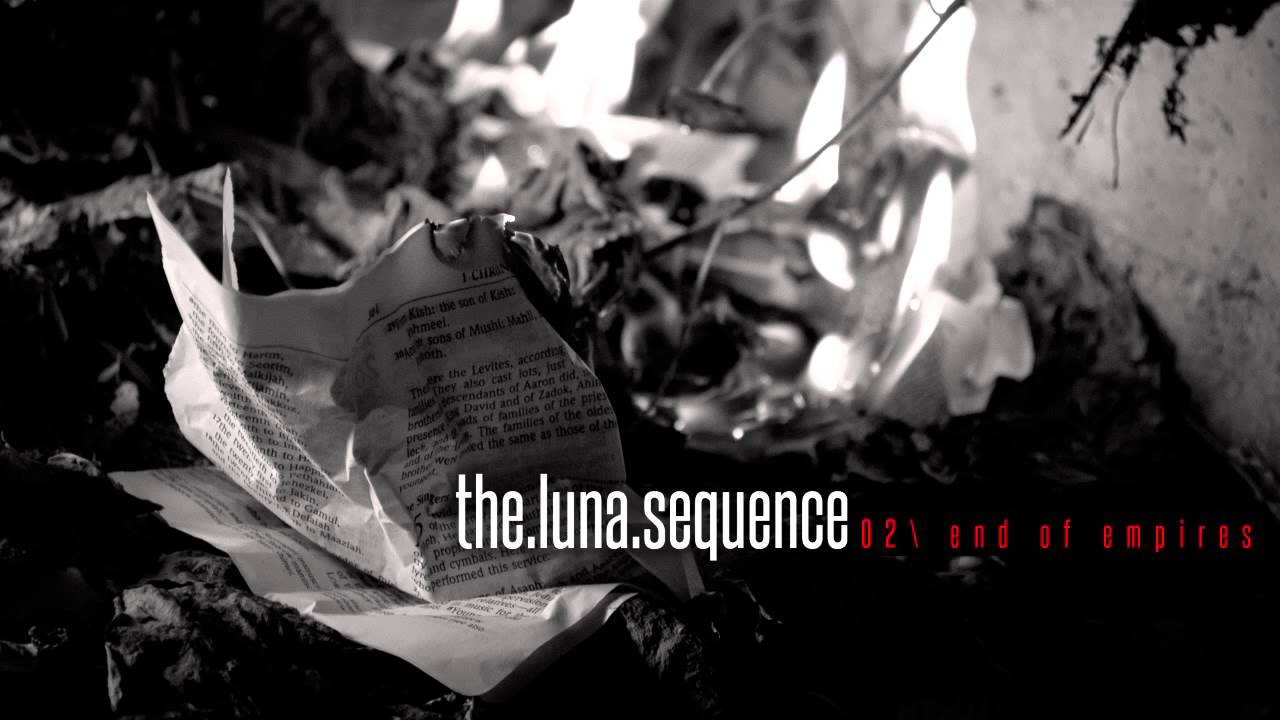 The Luna Sequence - End of Empires