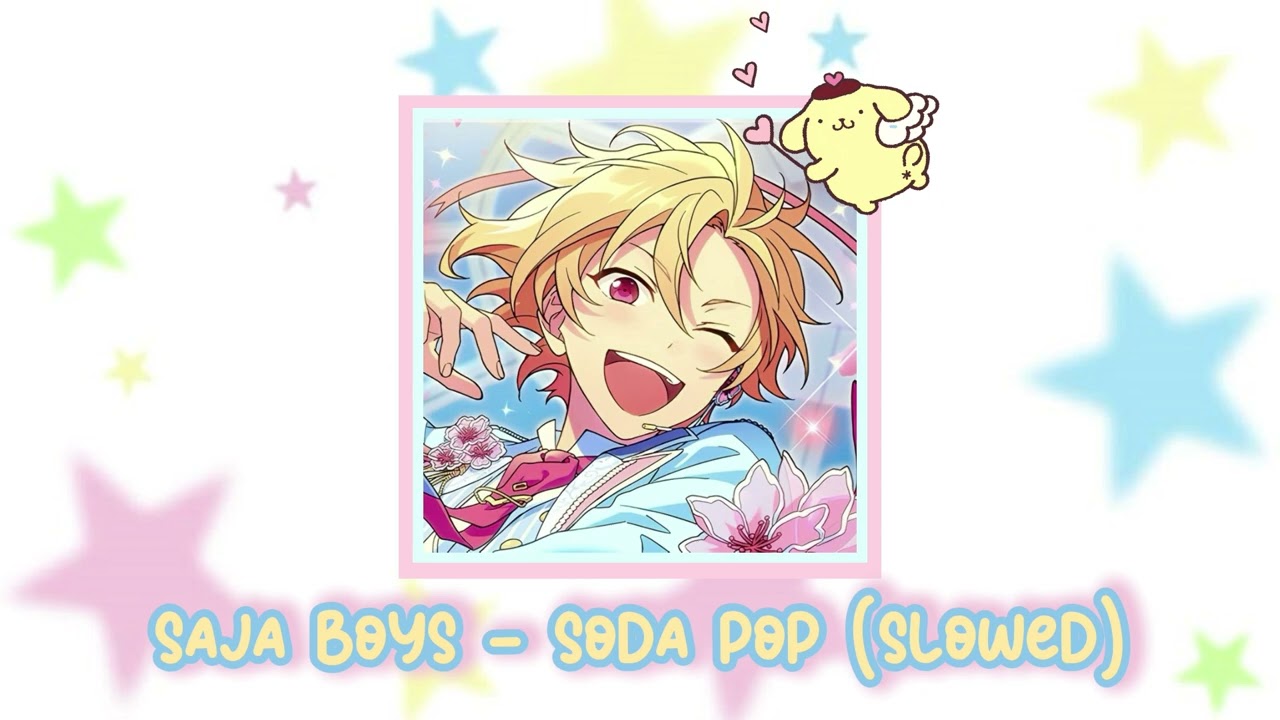 soja boys - soda pop (slowed)