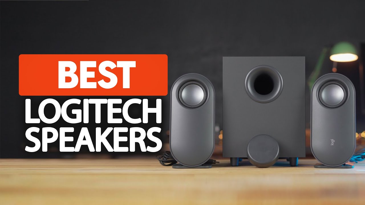 Best Logitech Speakers in 2023 (Top 5 Picks For Any Budget)