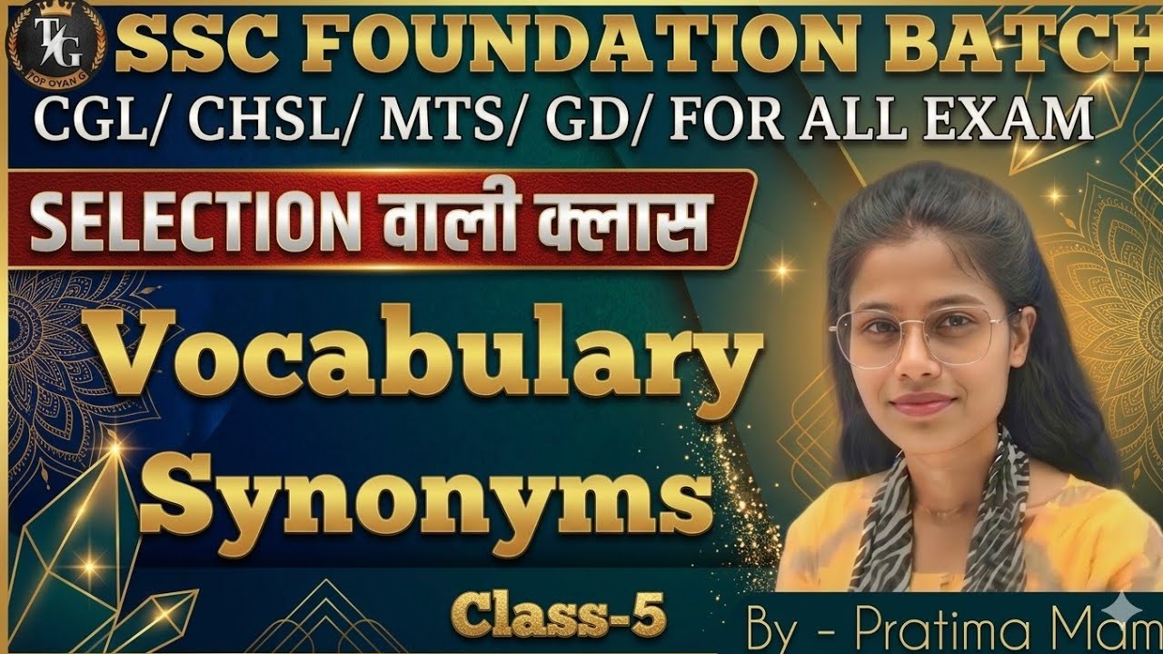 Important Vocabulary | Class 03 | Synonyms and Antonyms | SSC CGL/CHSL/MTS/CPO English Preparation 🔥