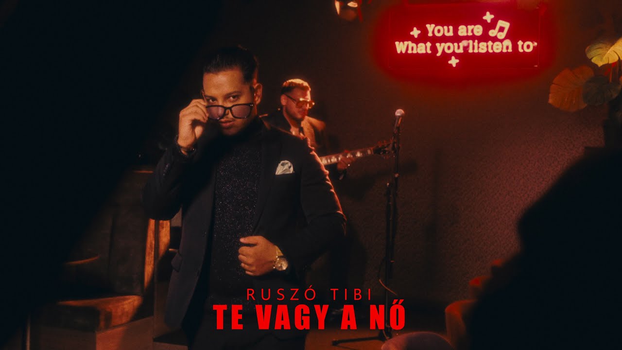 Ruszó Tibi-Te vagy a Nő (Official Music Video)