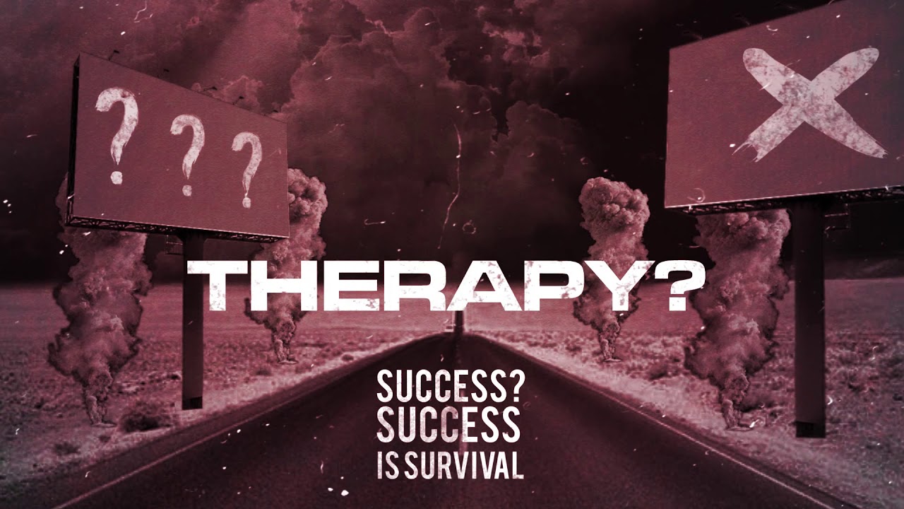 Therapy?-