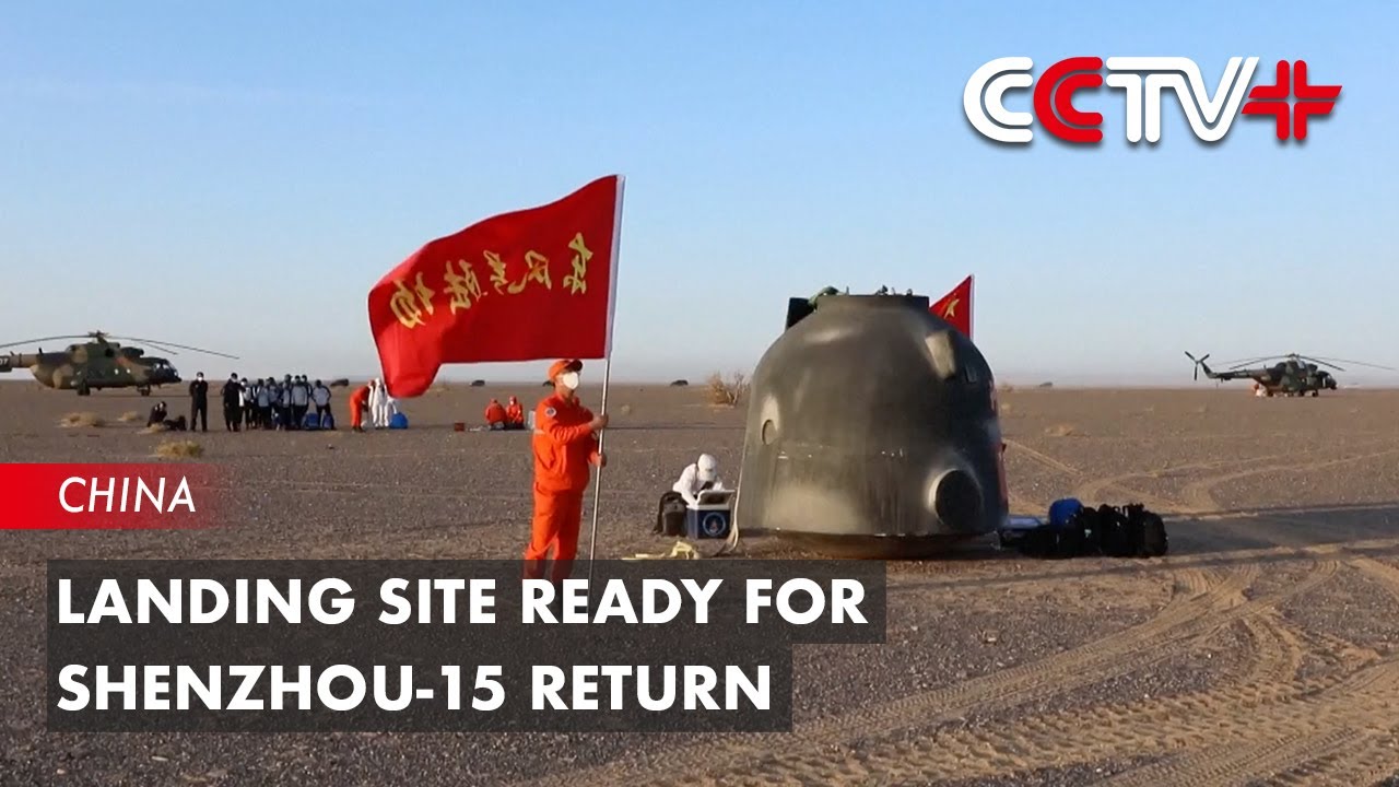 Landing Site Ready for Shenzhou-15 Return