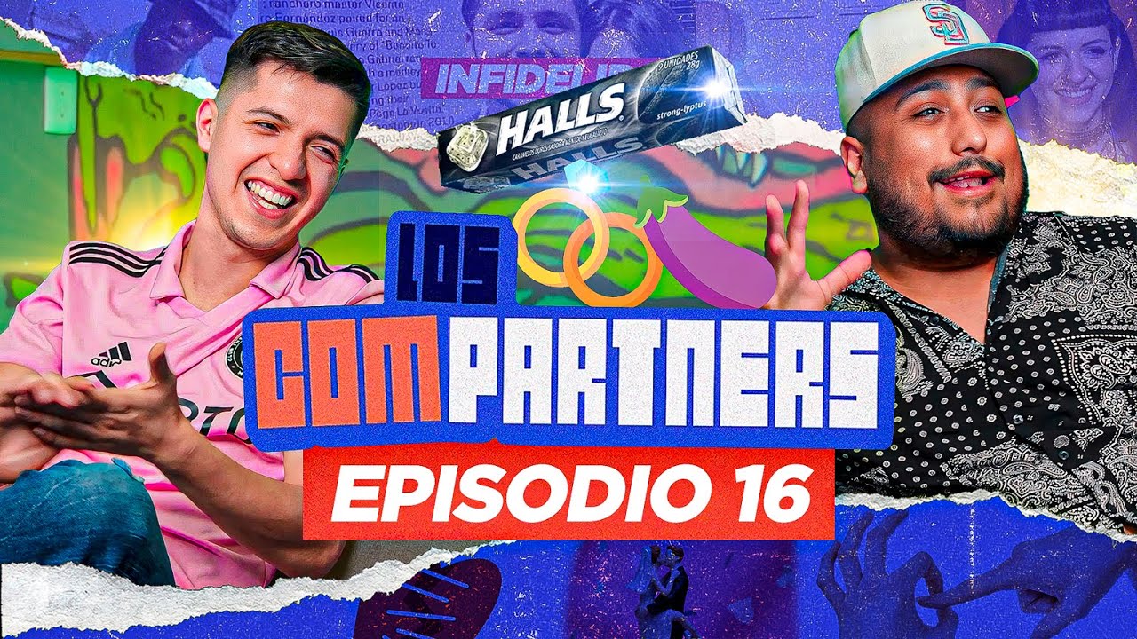 Los Compartners | Ep. 16 | Detectar la Infidelidad, El D&iacute;a del Padre y Las Halls Negras