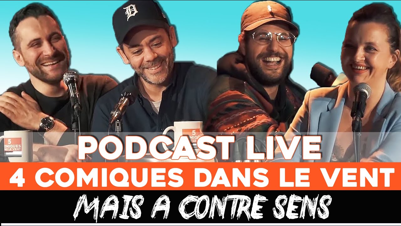 Ep 7 - Manu Payet, Hakim Jemili, Christine Berrou, Seb Mellia - Podcast 4 Comiques dans le vent