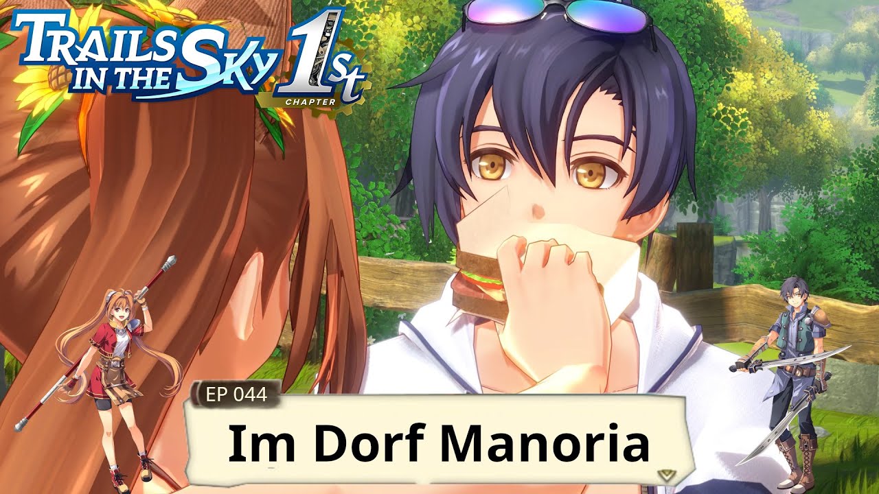 Trails in the Sky 1st Chapter - Im Dorf Manoria - EP044 (Let's Play - Deutsch - PC)