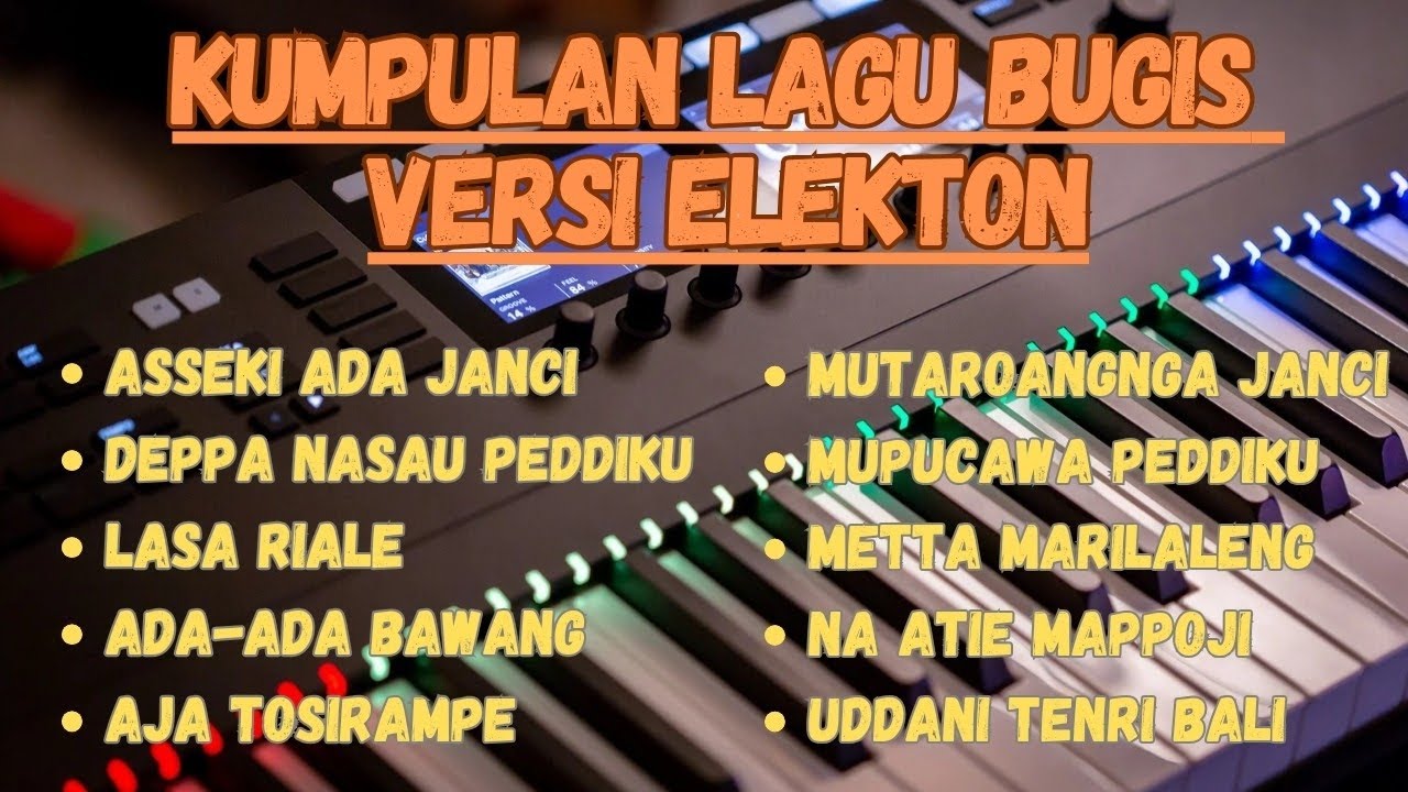 Lagu bugis terbaru versi elekton 2024