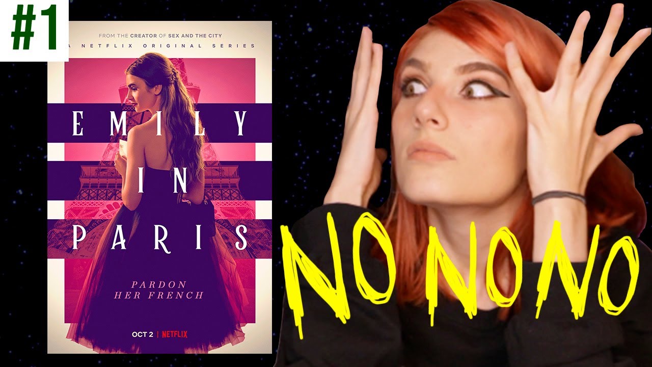 Mi problema con EMILY IN PARIS (Parte 1)