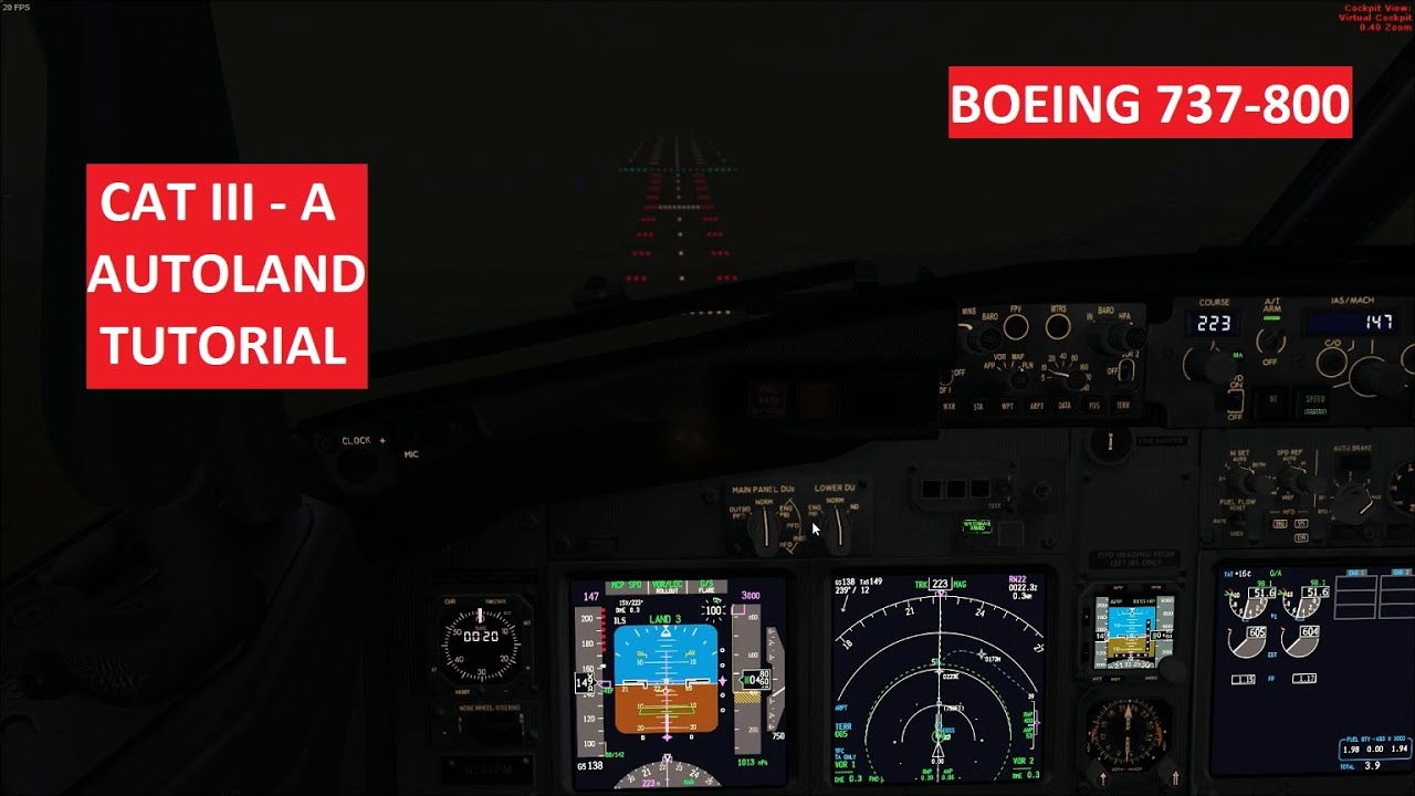 Flight Simulator Boeing 737 CATIII AUTOLAND Tutorial + Setup