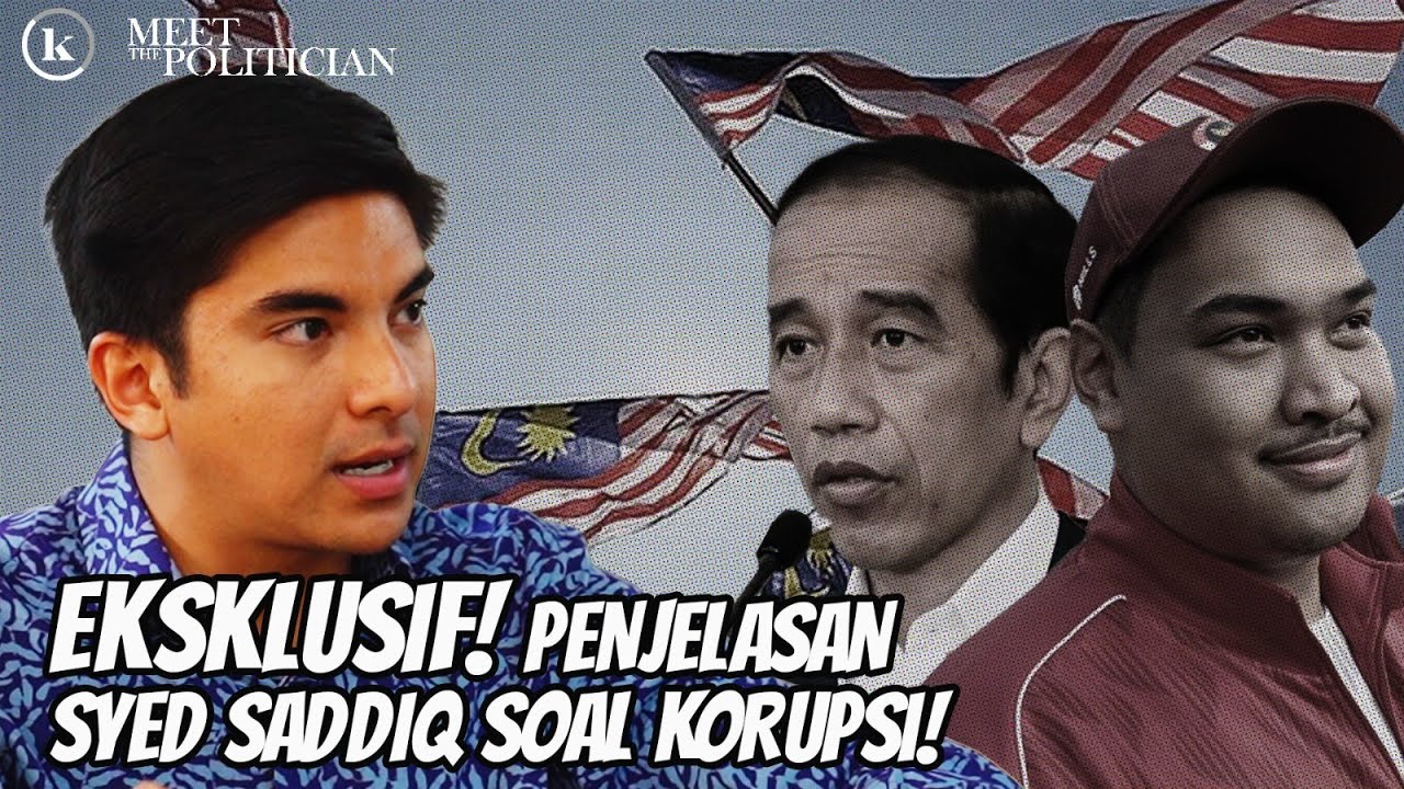 SYED SADDIQ BICARA MALAYSIA, KORUPSI, JOKOWI DAN MENPORA DITO | Meet The Politician with Rian Ernest