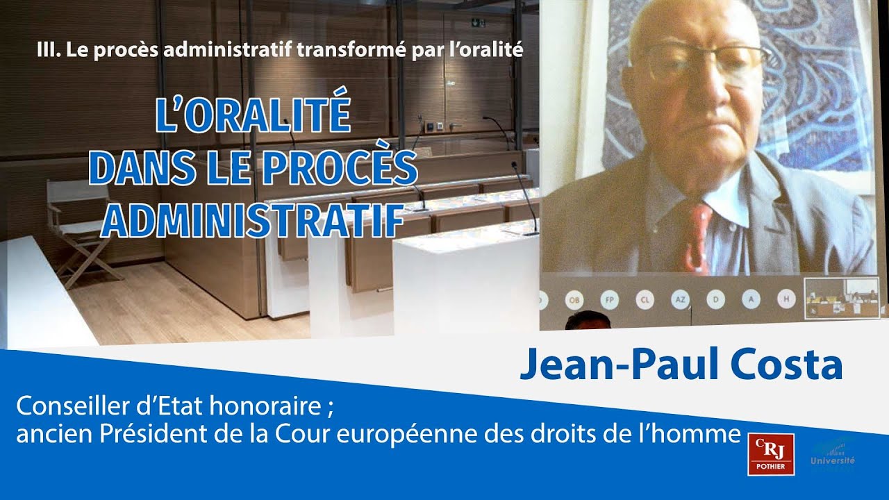 15/18 L’oralité dans le procès administratif : Jean-Paul Costa