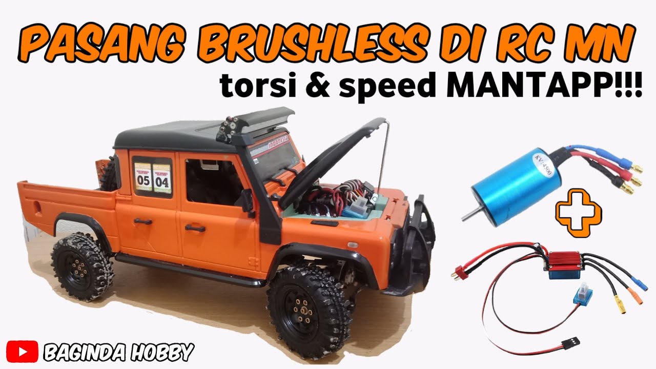 pasang BRUSHLESS ESC & MOTOR di rc MN 1/12