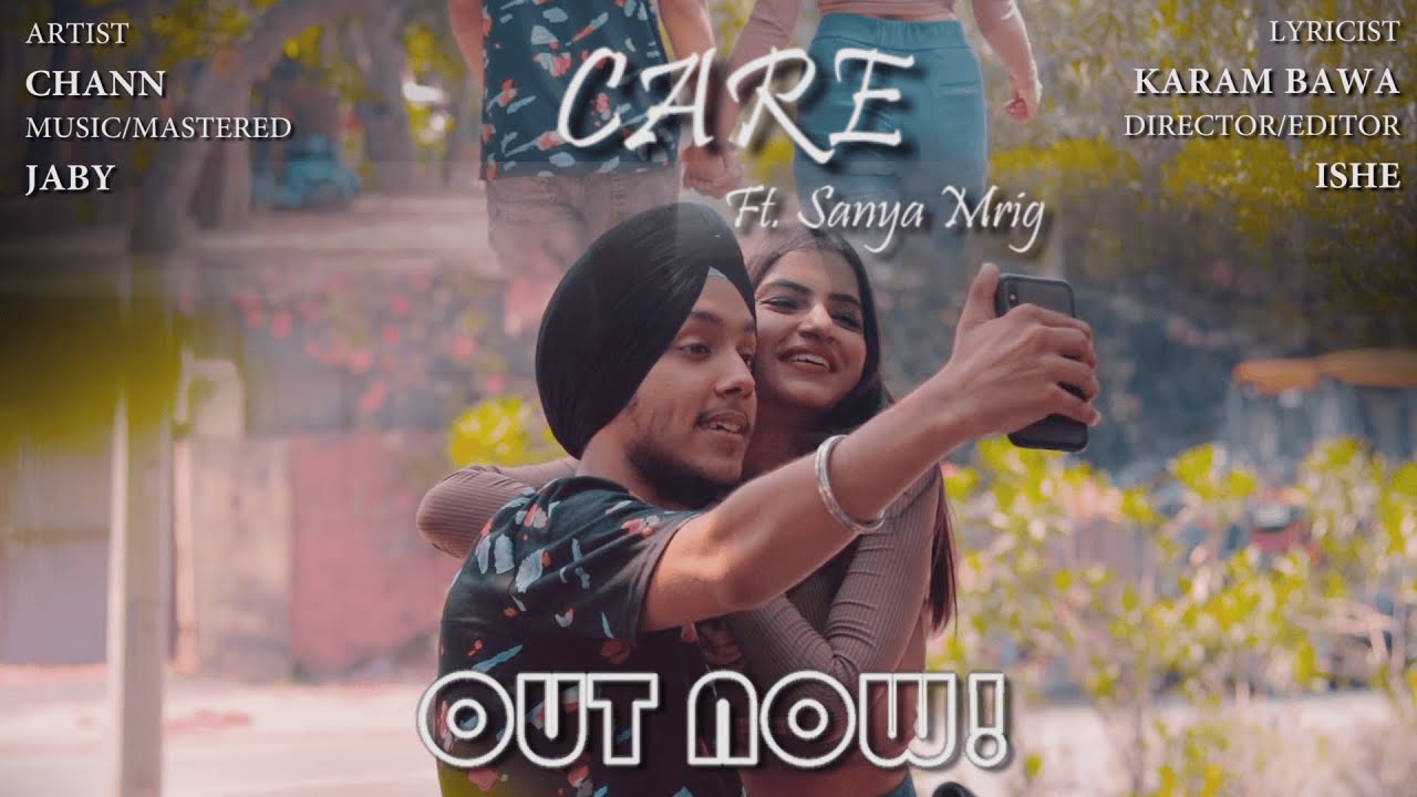 CARE | CHANN | Official Music Video 2021