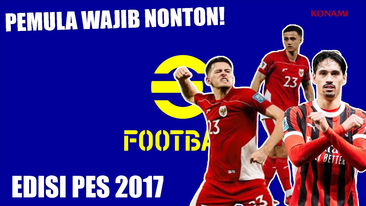 INSTAL PES DARI AWAL SAMPAI TERPASANG PATCH TERBARU DI LAPTOP ATAU PC | EDISI PES 2017