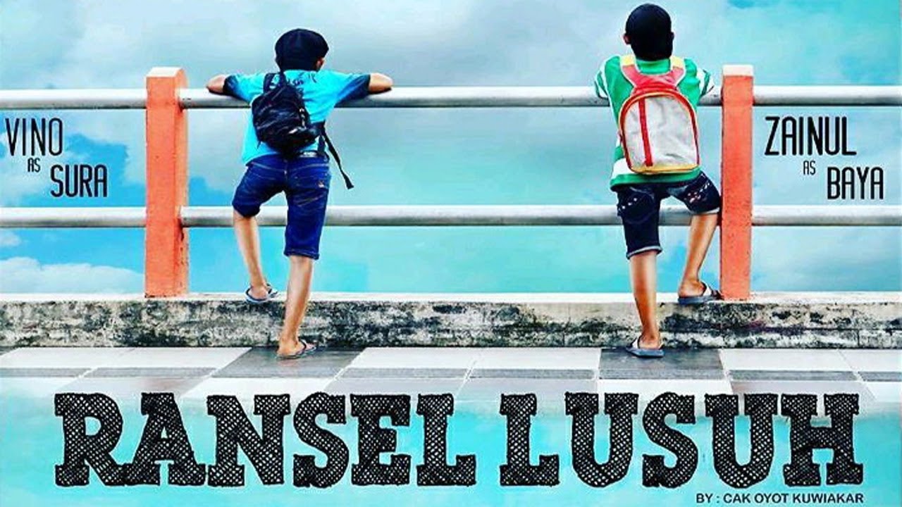 RANSEL LUSUH THE MOVIE BY LOVE SUROBOYO