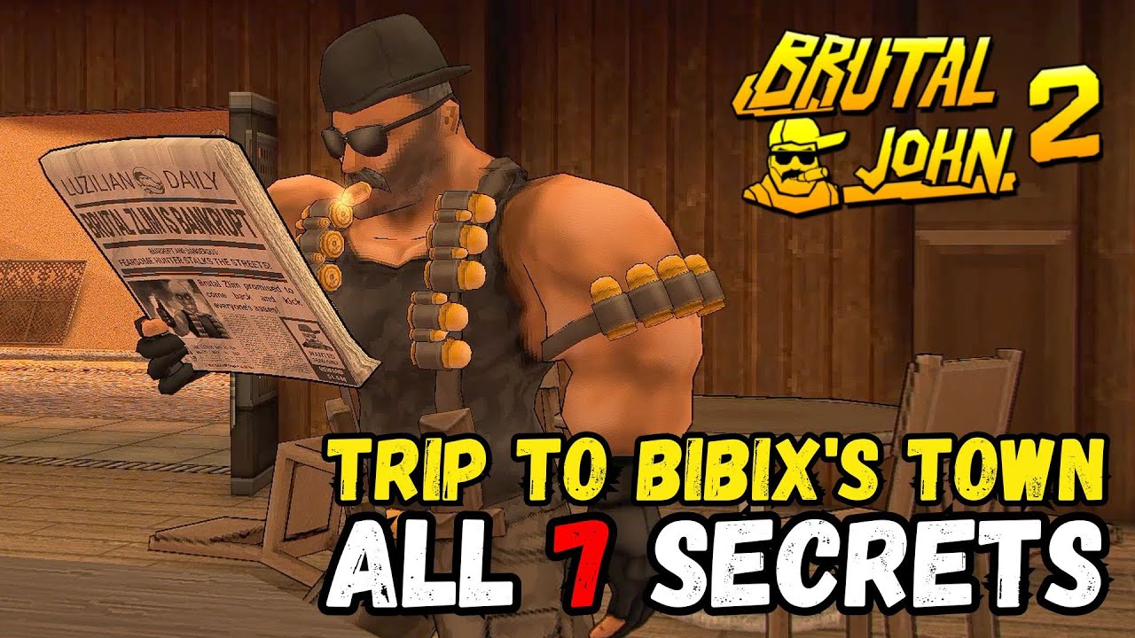 Brutal John 2: LEVEL 10 Trip to Bibix's Town ALL 7 SECRETS Walkthrough Guide 🐶 #brutaljohn2 🔥