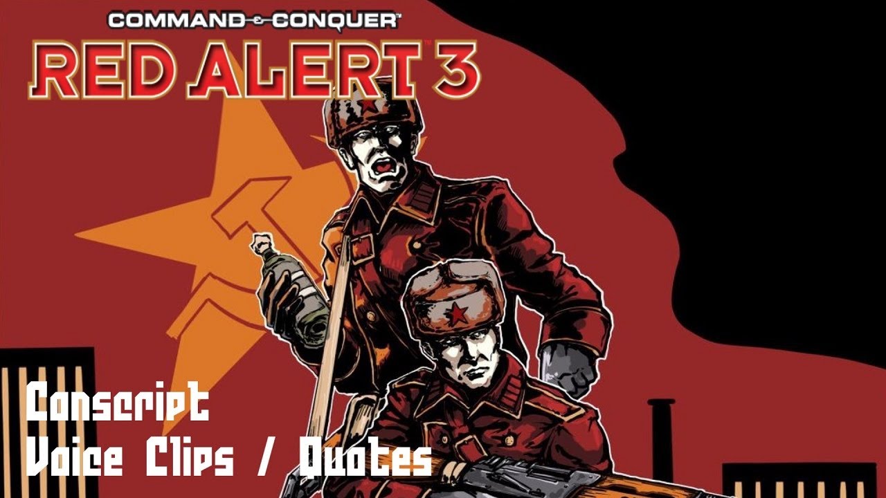 C&C Red Alert 3 - Conscript Voice Clips