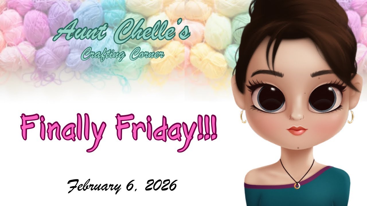Finally Friday - February 6, 2026