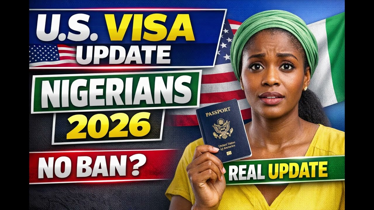 U.S. Visa Update for Nigerians (2026): What Is Really Happening?