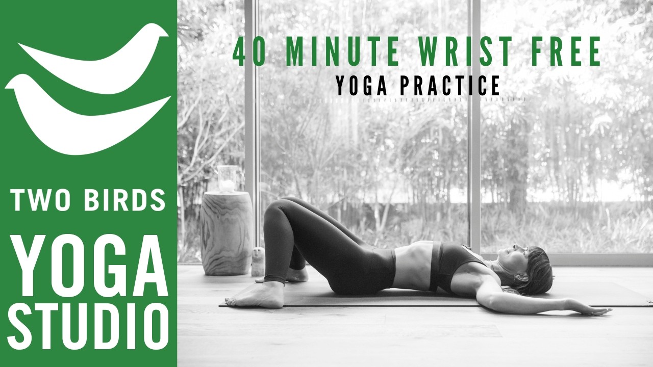 40 Minute Wrist Free Yoga Flow  | Standing Flow & Core