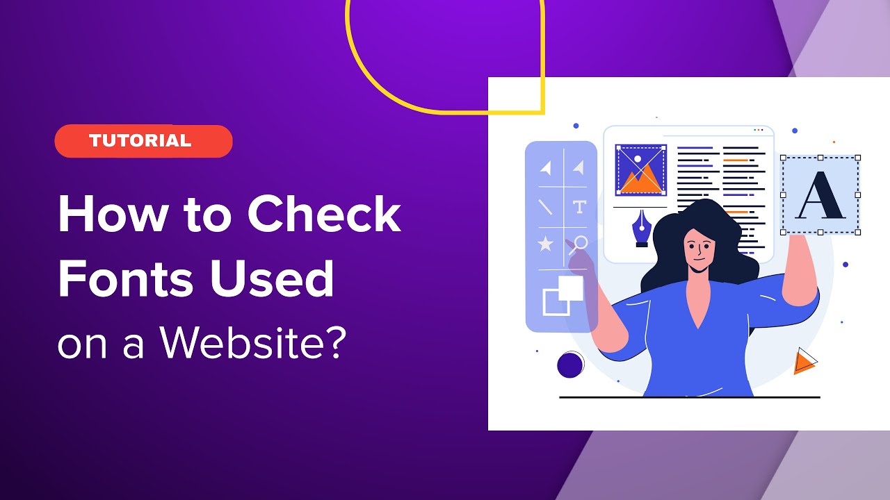 How to Check Fonts Used on a Website? (Easy Guide)