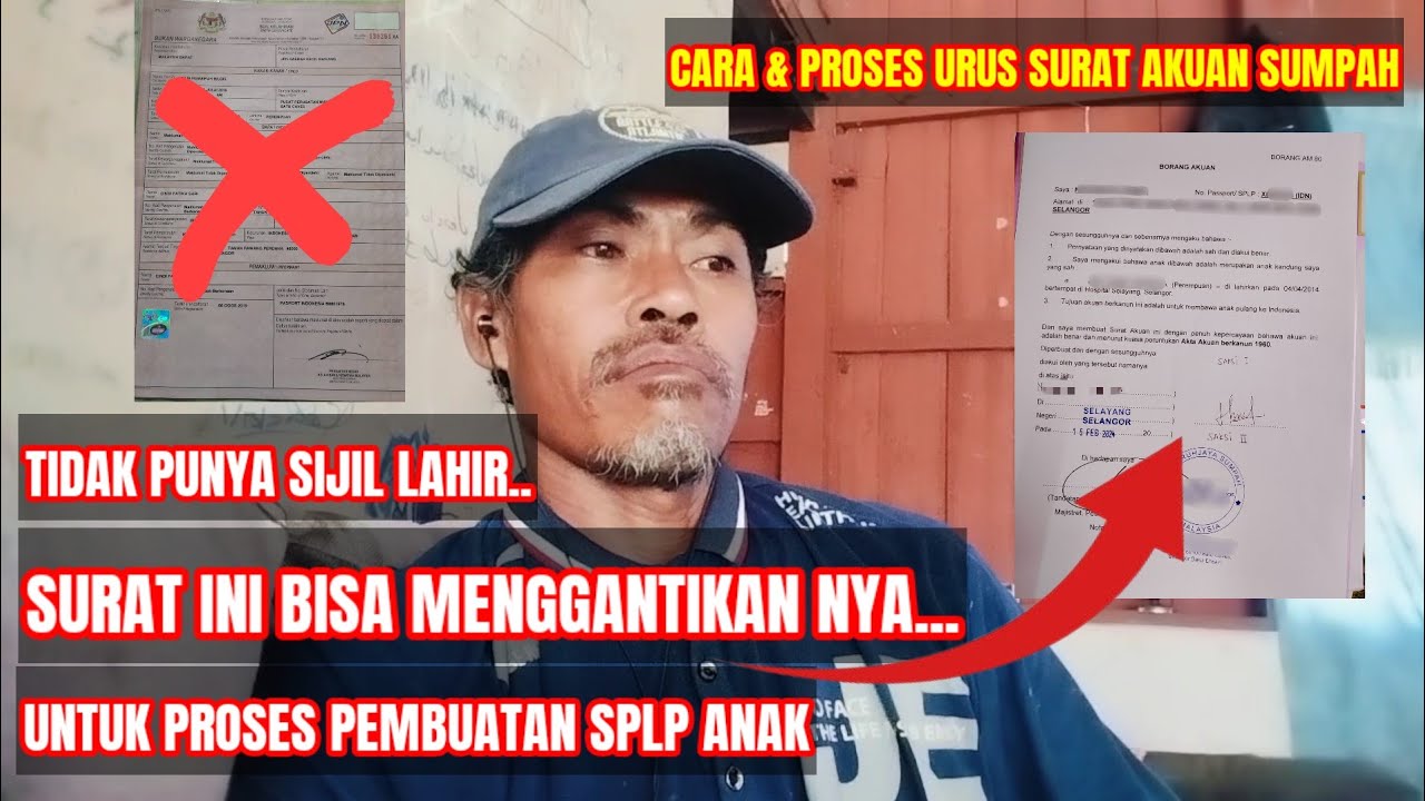 CARA MENGURUS SURAT AKUAN SUMPAH SEBAGAI SYARAT MEMBUAT SPLP ANAK TANPA DOKUMEN #splpanak