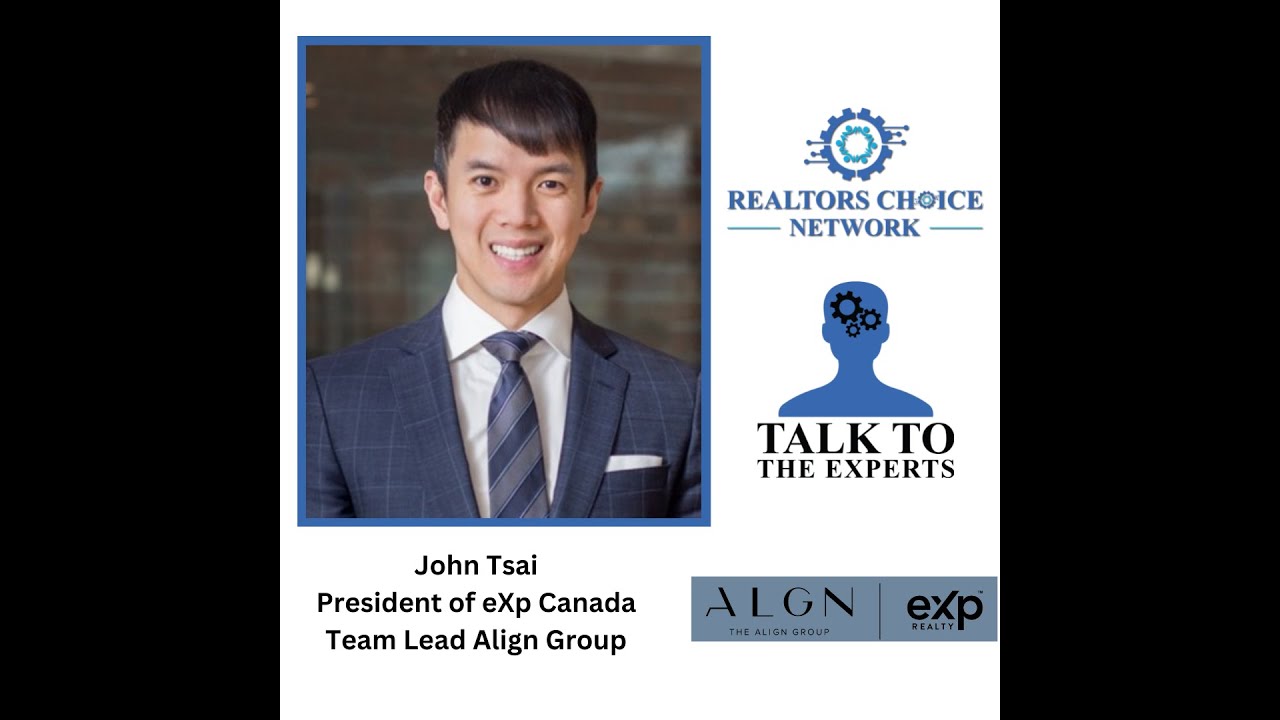 John Tsai, President of eXp Canada, and Founder of the Align Group