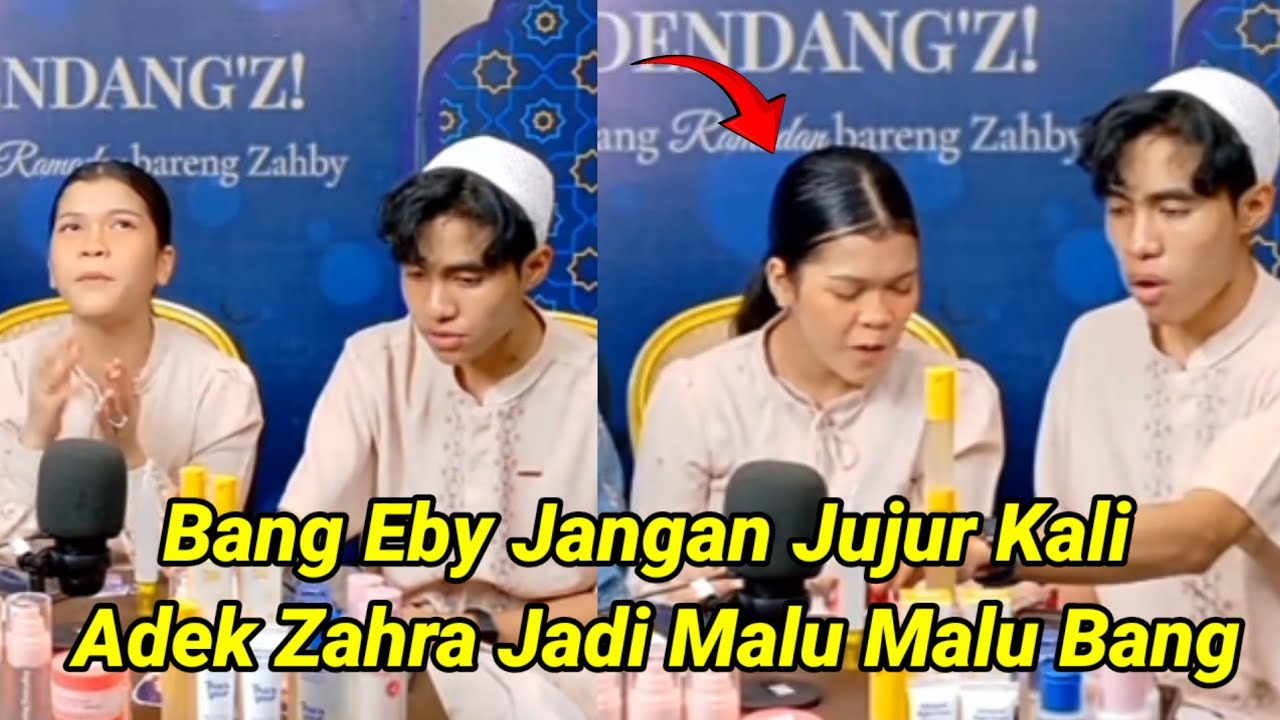 Eby Ungkap Kejujuran Soal Kebiasaan Zahar, Zahra Kasih Kode Bang Jangan Jujur Kali Adek Jadi Malu !