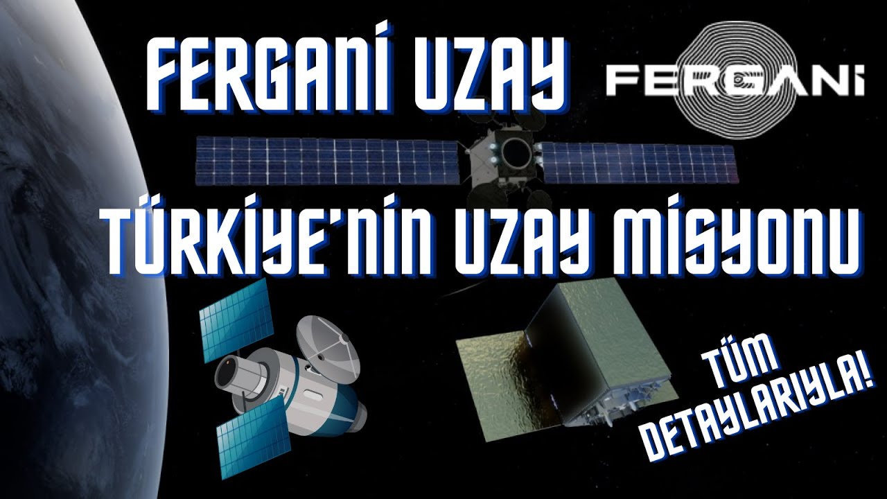 Fergani Uzay Firması'nın Hedefleri! Takım Uydu ve Yörünge Transfer Aracı Nasıl Çalışır?
