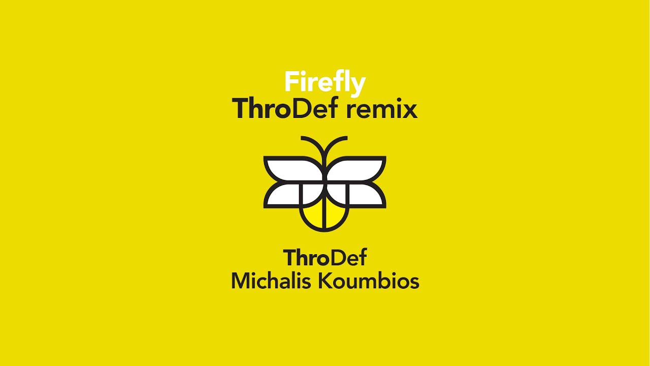 ThroDef, Michalis Koumbios - Firefly (ThroDef Remix)