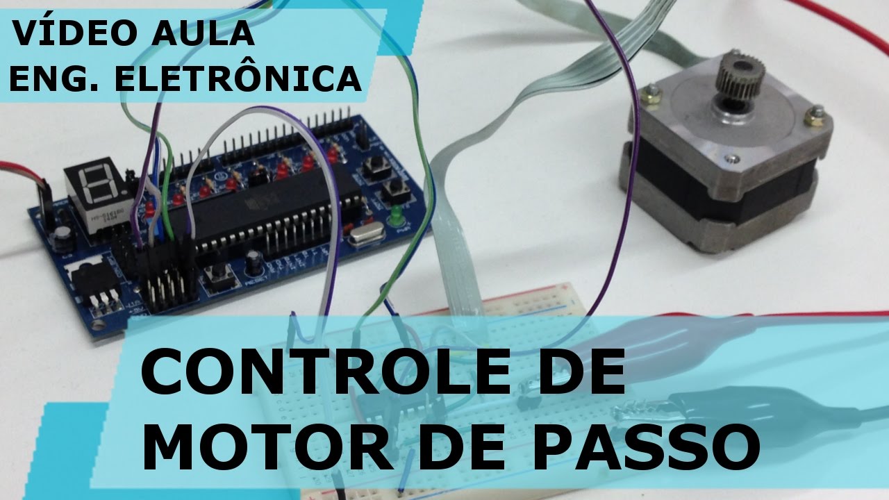 CONTROLE DE MOTOR DE PASSO COM 8051 | Vídeo Aula #158