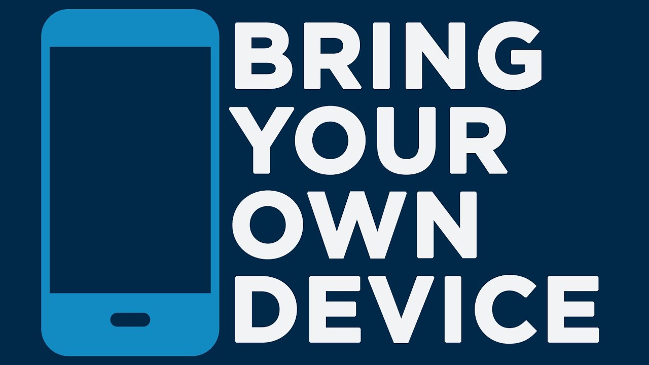 Bring Your Own Device