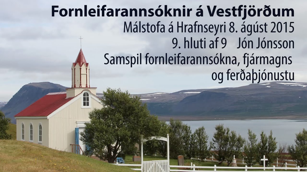 J&oacute;n J&oacute;nsson Samspil fer&eth;a&thorn;j&oacute;nustu og fj&aacute;rmagns