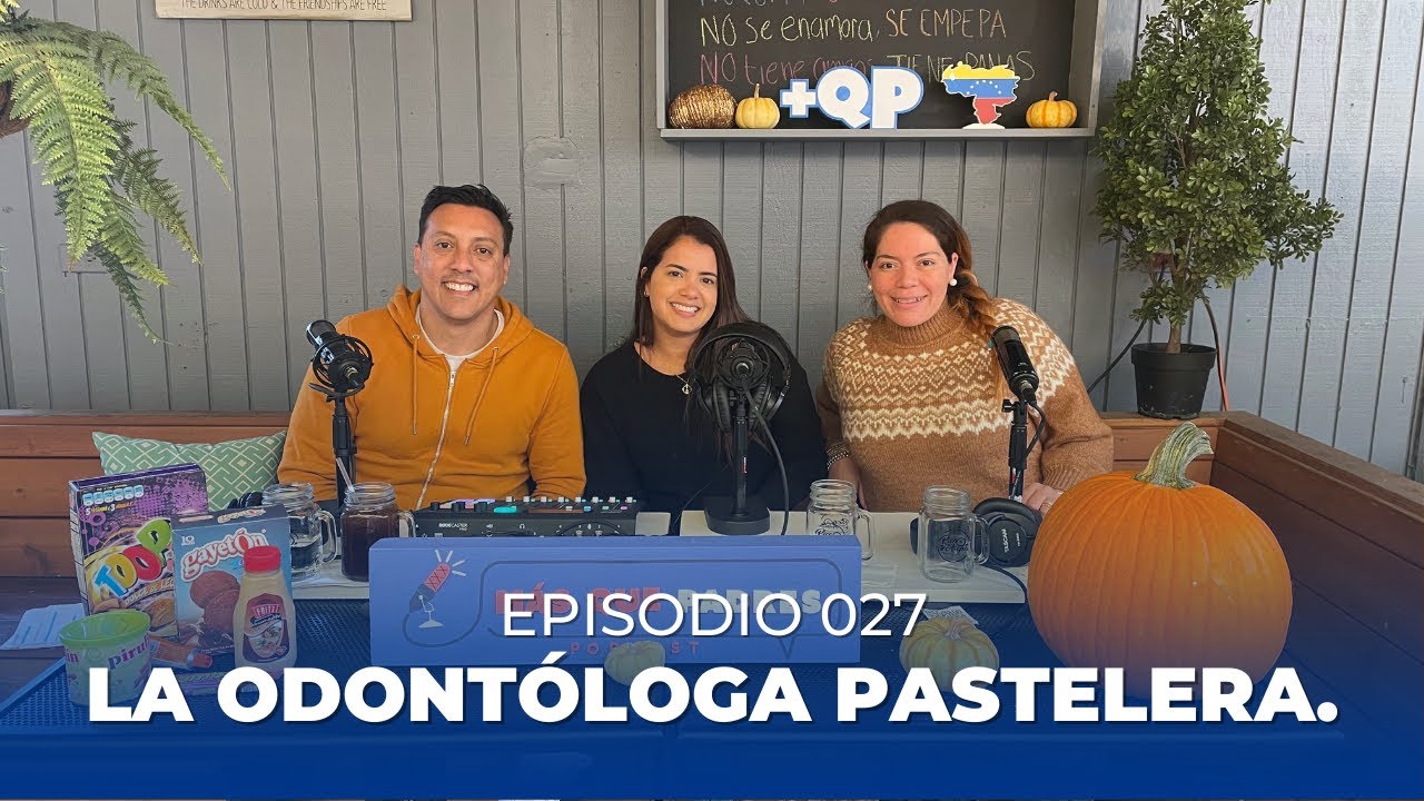 M&Aacute;S QUE PADRES | T02 | EP 027| La Odontologa pastelera