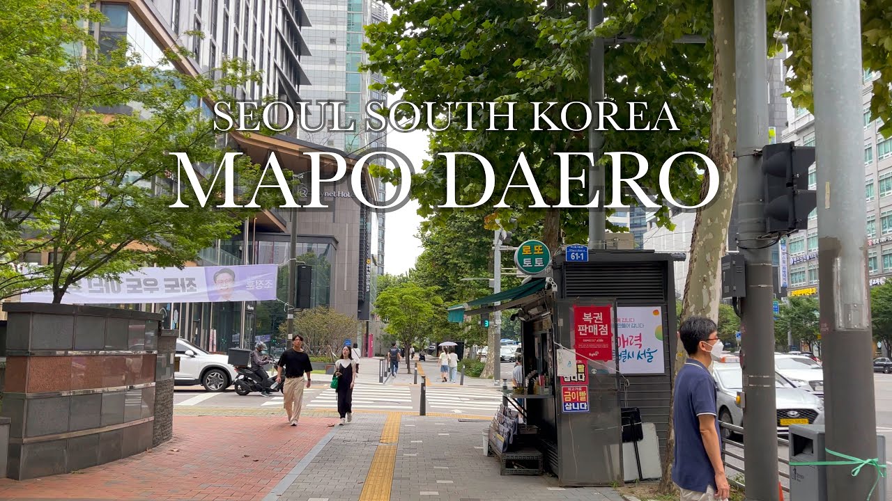 Mapo Daero, Seoul South Korea Walk 4K HDR 60fps Walking