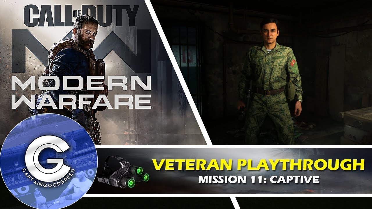 Call of Duty Modern Warfare (2019) Mission 11: CAPTIVE | Veteran Walkthrough