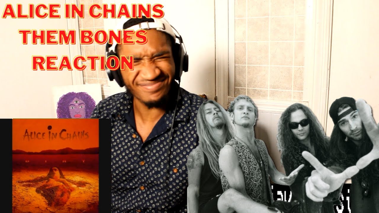 Alice In Chains - Them Bones (FIRST TIME REACTION!!!)