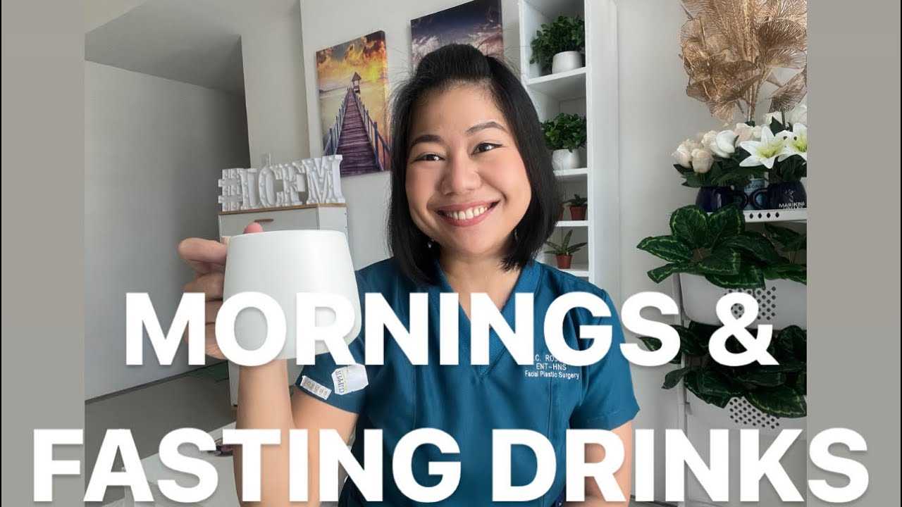 MY USUAL MORNING ROUTINE & FASTING DRINKS ☀️☀️☀️