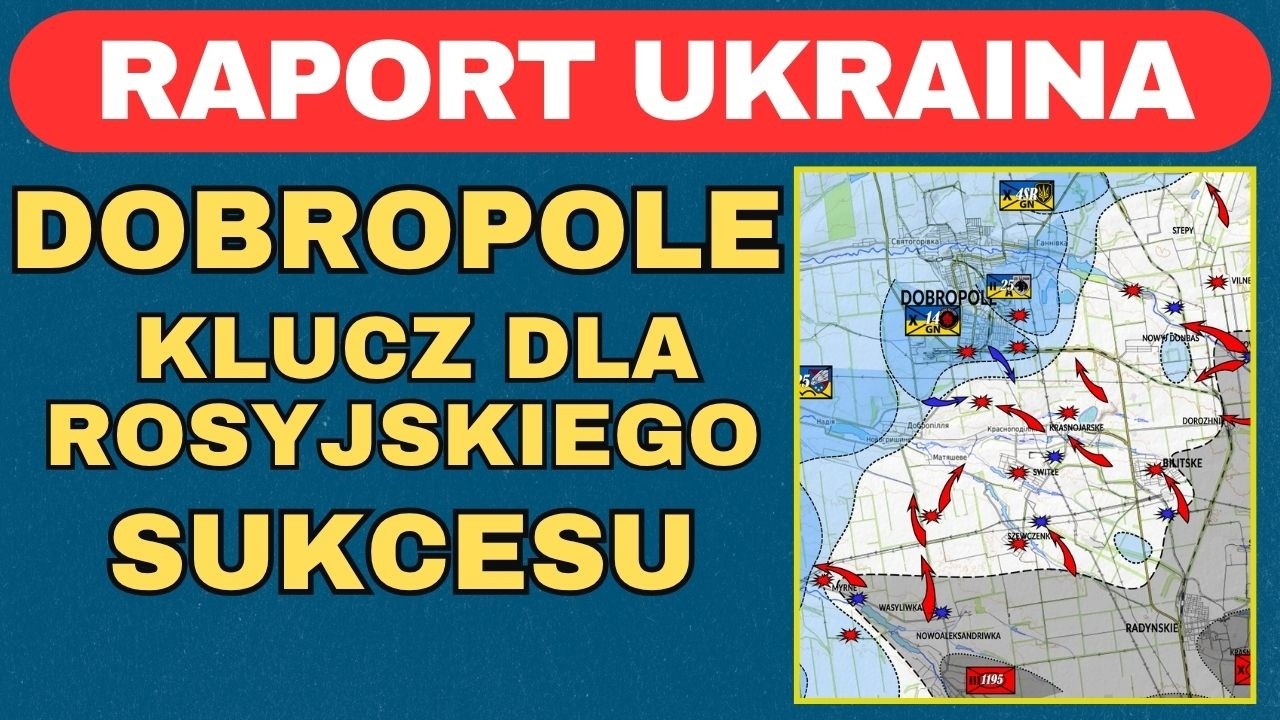 Raport Ukraina, Dobropole &ndash; klucz do sukcesu, 17.09 -19.09.26.
