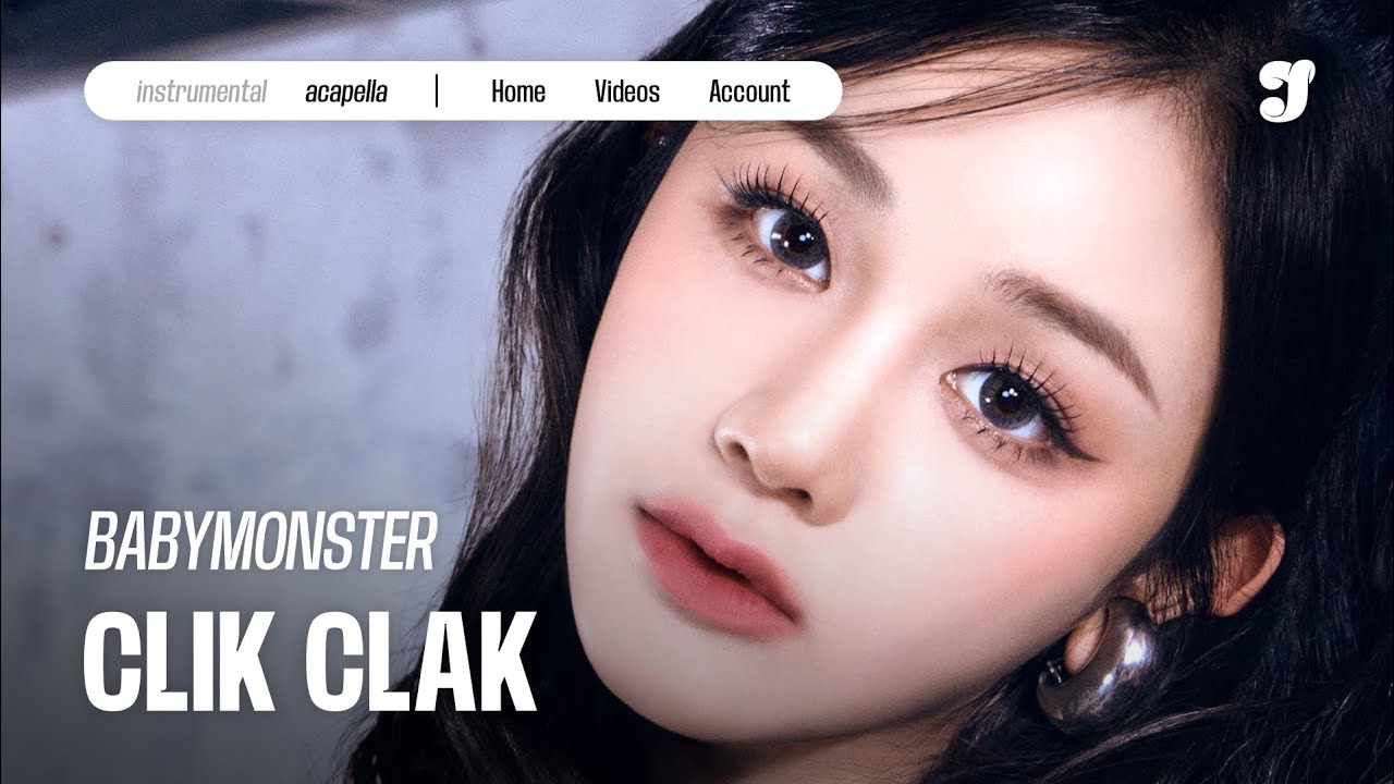 BABYMONSTER – CLIK CLAK | Acapella