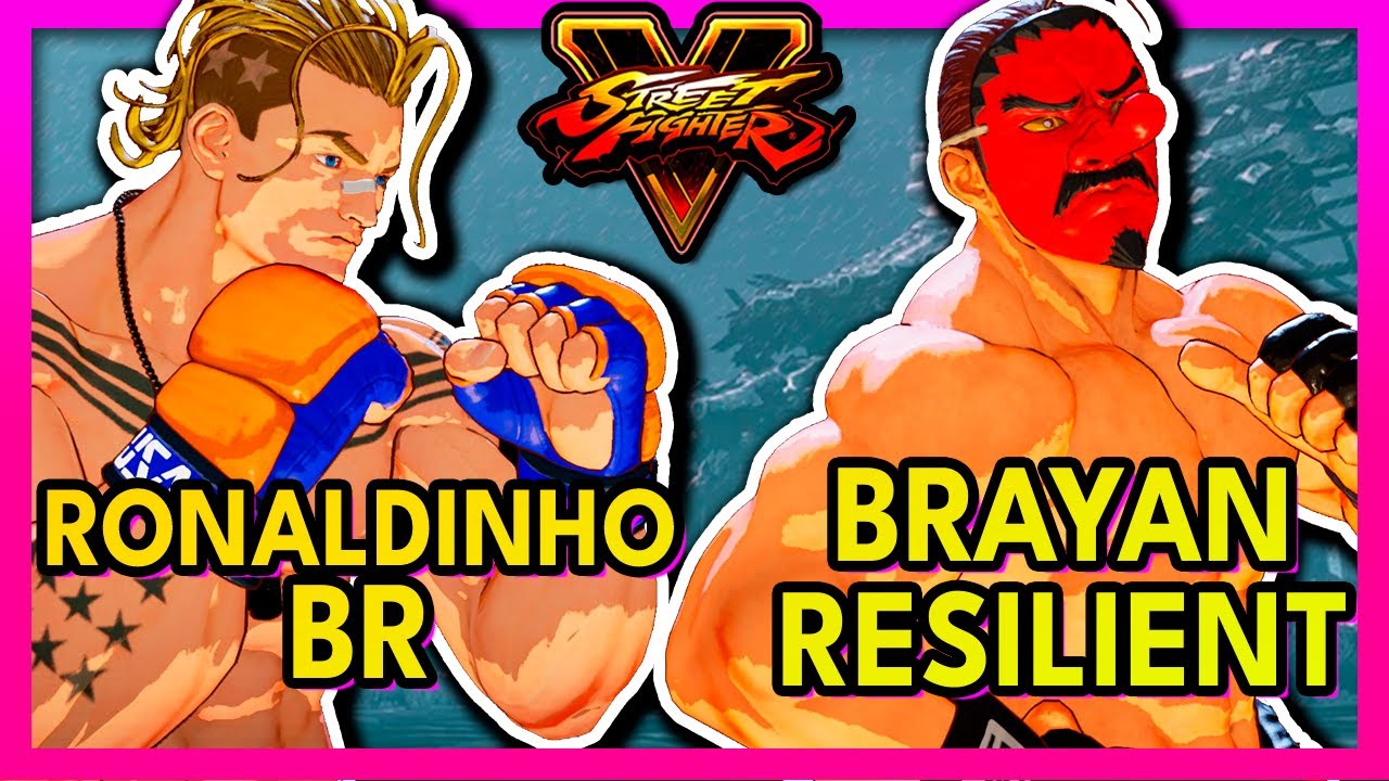 SFV 🥊 Ronaldinho BR (LUKE) VS Brayan Resilient (DAN) 🥊 スト5  🥊 SF5 🥊 Street Fighter 5