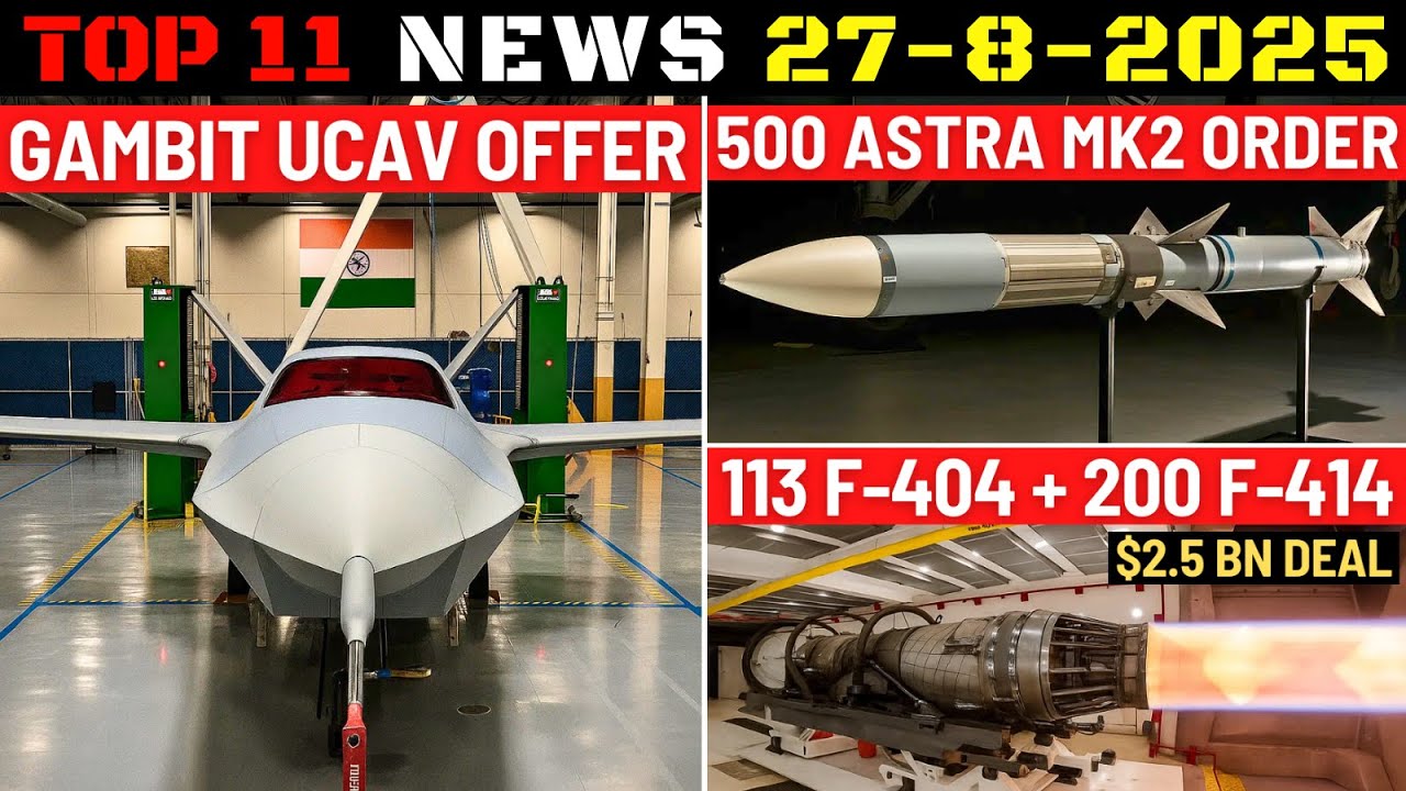 Indian Defence Updates : US Offers Gambit UCAV,500 Astra MK2 Order,313 Engines Deal,DRDO New BMD-3